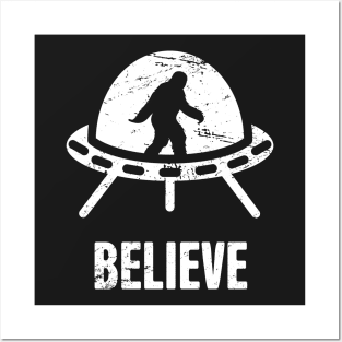 BELIEVE | Bigfoot In An Alien UFO Posters and Art